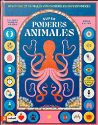 Superpoderes animales : descubre 22 animales con increíbles superpoderes