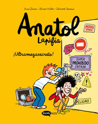 Anatol Lapifia. Vol. 5 ¡Ultramegasecreto!