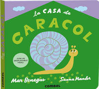 La casa de caracol : ¡con un desplegable final!