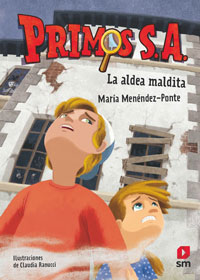 Primos S.A. La aldea maldita