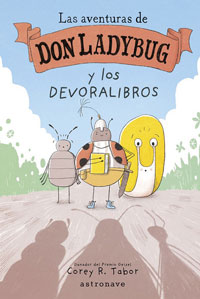 Las aventuras de don Ladybug y los devoralibros