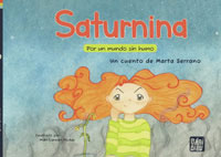 Saturnina. Por un mundo sin humos