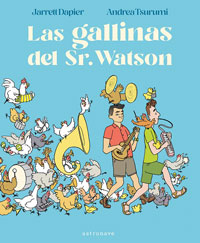 Las gallinas del Sr. Watson