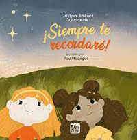 ¡Siempre te recordaré!