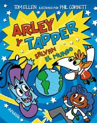 Arley y Tapper salvan el mundo