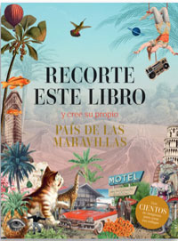 Recorte este libro y cree su propio País de las Maravillas