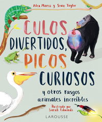 Culos divertidos, picos curiosos y otros rasgos animales increíbles