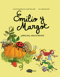 Emilio y Margot 4. ¡Gracias, monstruos!