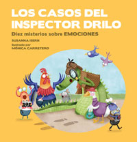Los casos del inspector Drilo : diez misterios sobre emociones