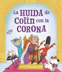 La huída de Colin con la corona : una coronación accidentada