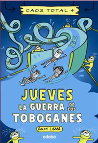 Jueves : la guerra de los toboganes