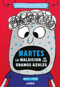 Martes : la maldición de los granos azules