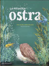 La primera ostra