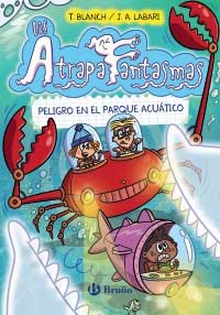 Los Atrapafantasmas 6. Peligro en el parque acuático