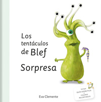 Los tentáculos de Blef. Sorpresa