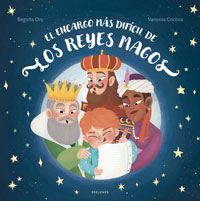 El encargo más difícil de los Reyes Magos