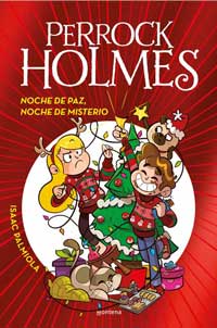 Perrock Holmes 20. Noche de paz, noche de misterio
