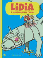 Lidia 3. Los dragones de Tihoca