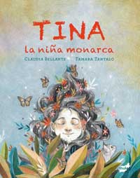 Tina la niña monarca