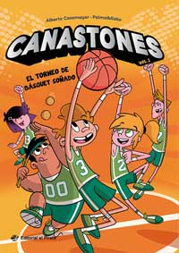 Canastones. El torneo de basquet soñado