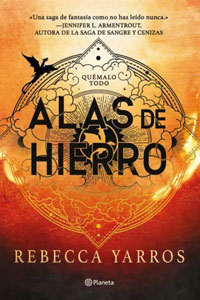 Alas de sangre. Empíreo 2 : quémalo todo