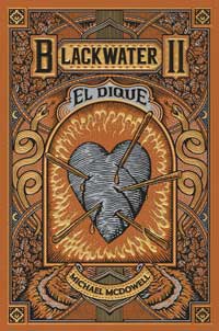 Blackwater II. El dique