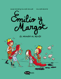 Emilio y Margot 5. El mundo al revés