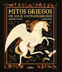Mitos griegos : un viaje extraordinario