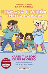 Hermana pequeña, pequeña canguro 5. Karen y la foto de fin de curso