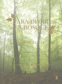 Para decir un bosque