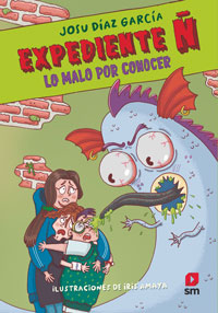 Expediente Ñ 2 : Lo malo por conocer