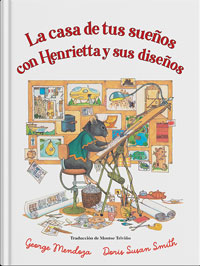 La casa de tus sueños con Henrietta y sus diseños