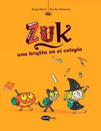 Zuk 2. Una brujita en el colegio