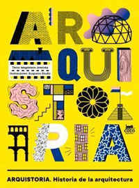 Arquistoria : historia de la arquitectura