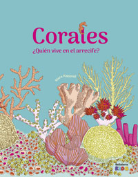 Corales : ¿quién vive en el arrecife?