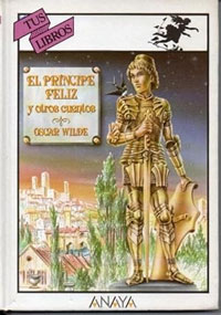 El príncipe feliz y otros cuentos