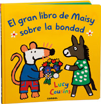 El gran libro de Maisy sobre la bondad