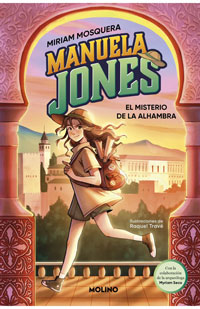 Manuela Jones 1. El misterio de la Alhambra