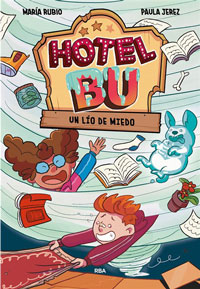 Hotel BU : un lio de miedo
