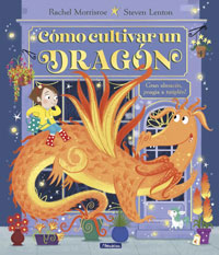 Cómo cultivar un dragón