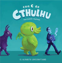 Con C de Cthulhu : el alfabeto lovecraftiano