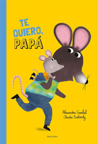 ¡Te quiero, papá!