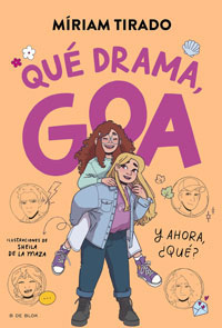 Me llamo Goa 6. Qué drama, Goa