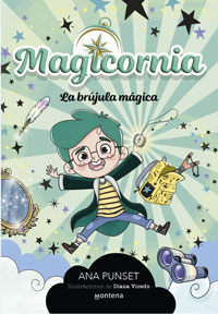 Magicornia 1. La brújula mágica