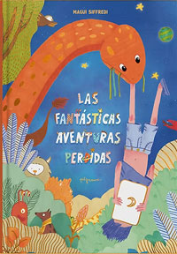 Las fantásticas aventuras perdidas