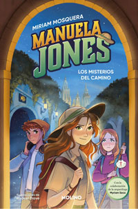 Manuela Jones 2. El misterio del camino