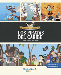 Locos por la historia. Los piratas del Caribe