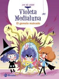 Violeta Medialuna 6. El gemelo malvado