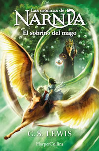 Las crónicas de Narnia : El sobrino del mago (Libro 1)