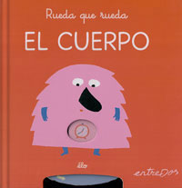 Rueda que rueda. El cuerpo